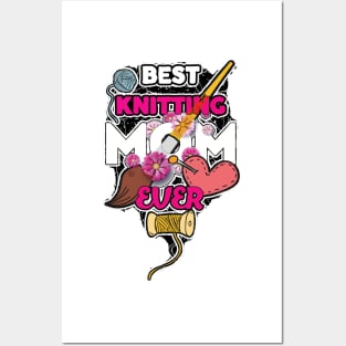 best knitting mom ever Posters and Art